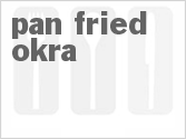 recipe for pan-fried okra