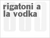 recipe for rigatoni a la vodka