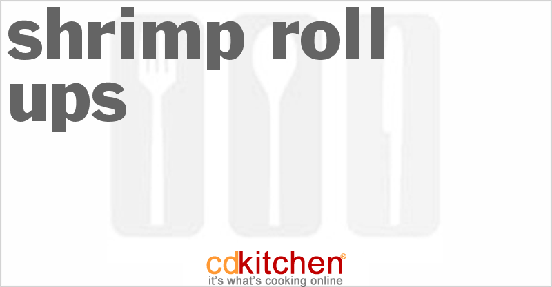 Shrimp Roll-Ups - CDKitchen.com