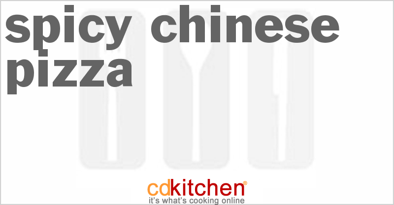 Spicy Chinese Pizza - CDKitchen.com