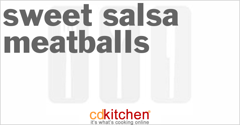 Sweet Salsa Meatballs - CDKitchen.com