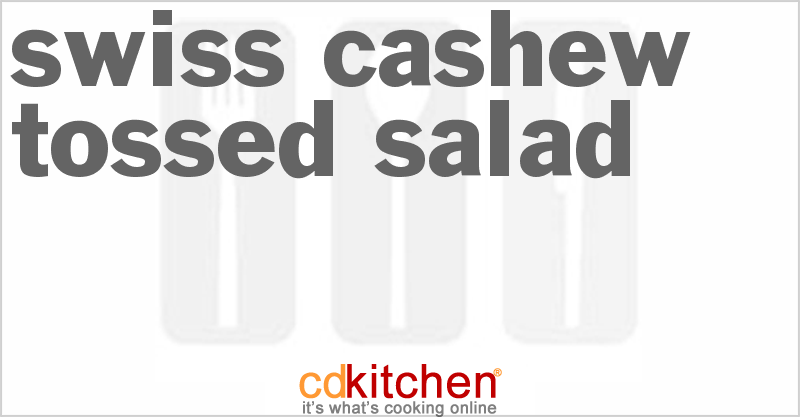 Swiss Cashew Tossed Salad - CDKitchen.com