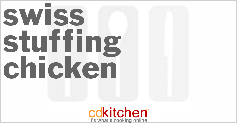 Swiss Stuffing Chicken - CDKitchen.com