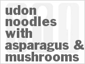 recipe for udon noodles with asparagus & mushrooms