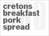 Cretons Breakfast Pork Spread