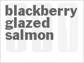 recipe for blackberry-glazed salmon