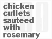 recipe for chicken cutlets sauteed with rosemary