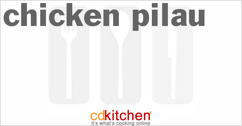 Chicken Pilau - CDKitchen.com