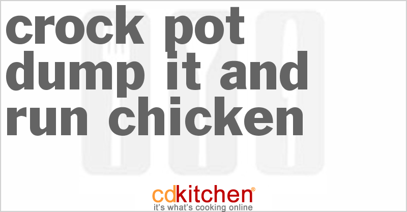 Dump It And Run Chicken - CDKitchen.com