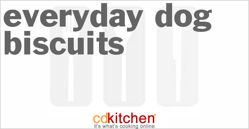 Everyday Dog Biscuits - CDKitchen.com