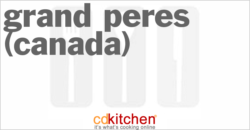 Grand-Peres (Canada) - CDKitchen.com