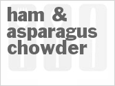 recipe for ham & asparagus chowder