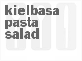 recipe for kielbasa pasta salad