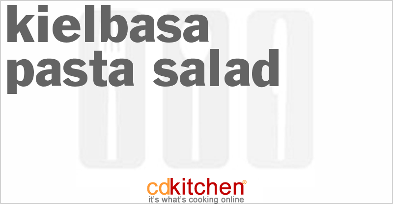 Kielbasa Pasta Salad - CDKitchen.com