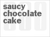 recipe for saucy chocolate cake