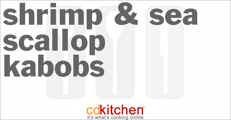 Shrimp & Sea Scallop Kabobs - CDKitchen.com