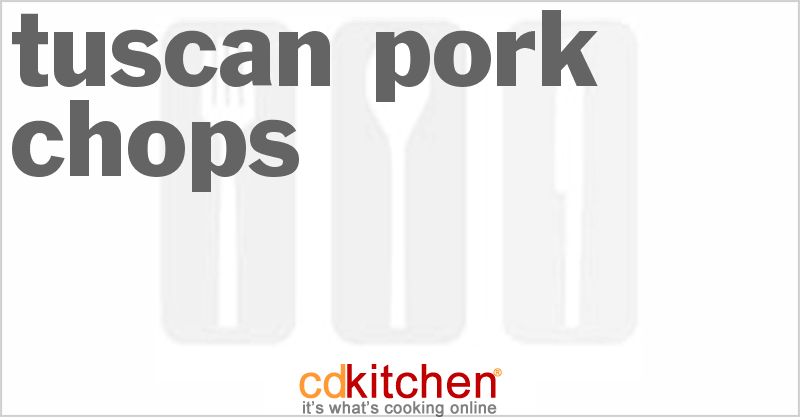 Tuscan Pork Chops - CDKitchen.com