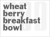 recipe for wheat berry breakfast bowl