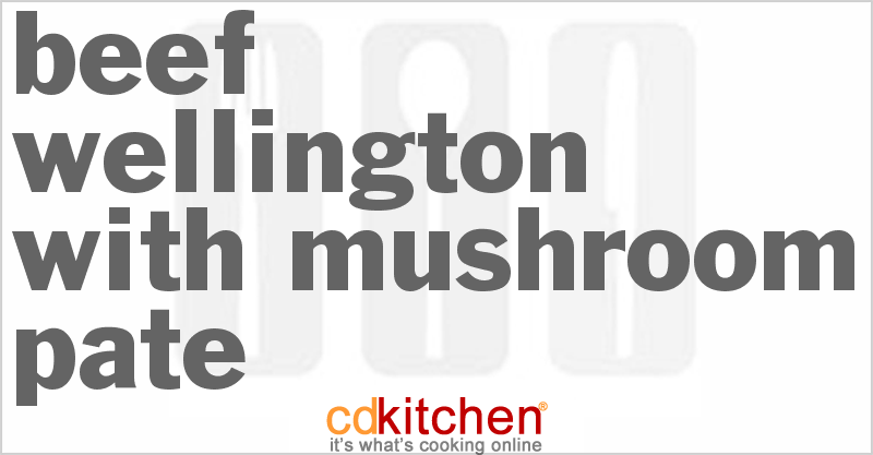 Beef Wellington With Mushroom Pate - CDKitchen.com