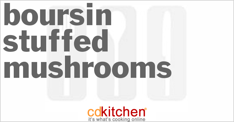 Boursin Stuffed Mushrooms - CDKitchen.com
