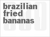 recipe for brazilian fried bananas