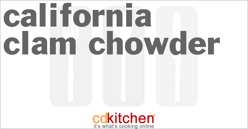 California Clam Chowder - CDKitchen.com