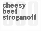 recipe for cheesy beef stroganoff