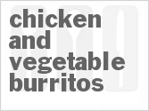 recipe for chicken and vegetable burritos