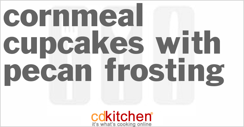 Cornmeal Cupcakes With Pecan Frosting - CDKitchen.com