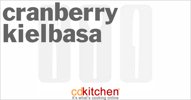 Cranberry Kielbasa - CDKitchen.com