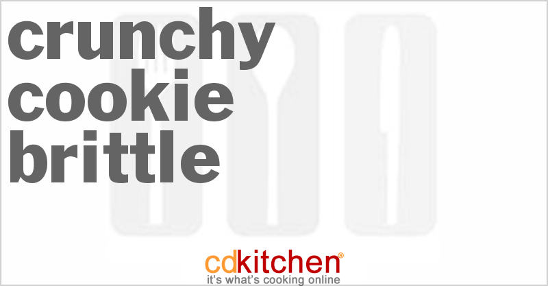 Crunchy Cookie Brittle - CDKitchen.com
