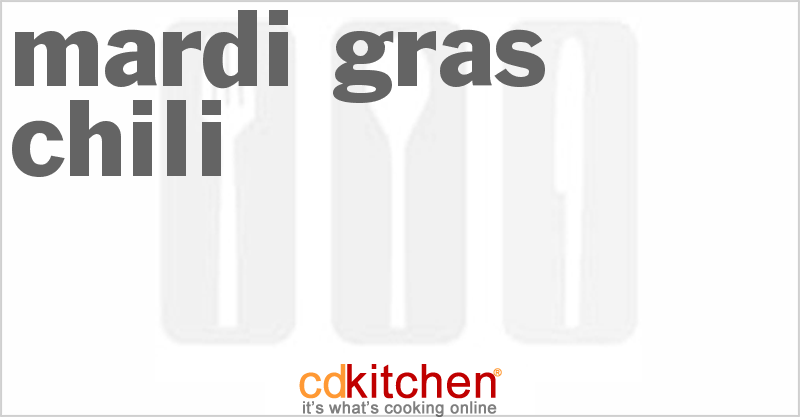 Mardi Gras Chili - CDKitchen.com