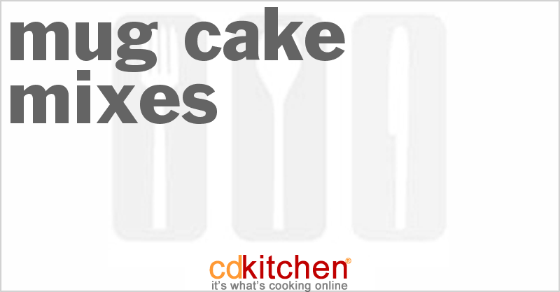 Mug Cake Mixes - CDKitchen.com