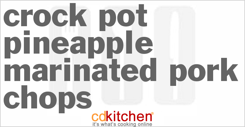 Pineapple Marinated Pork Chops - CDKitchen.com