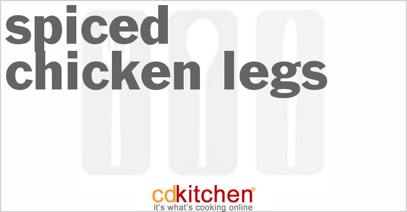 Spiced Chicken Legs - CDKitchen.com
