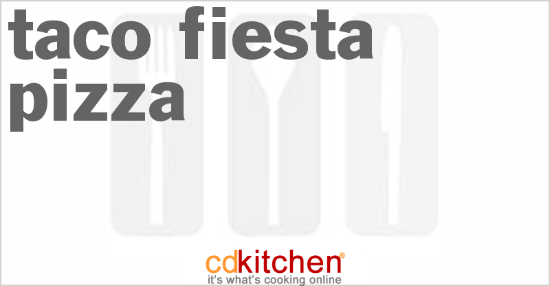 Taco Fiesta Pizza - CDKitchen.com