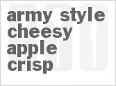 recipe for army-style cheesy apple crisp