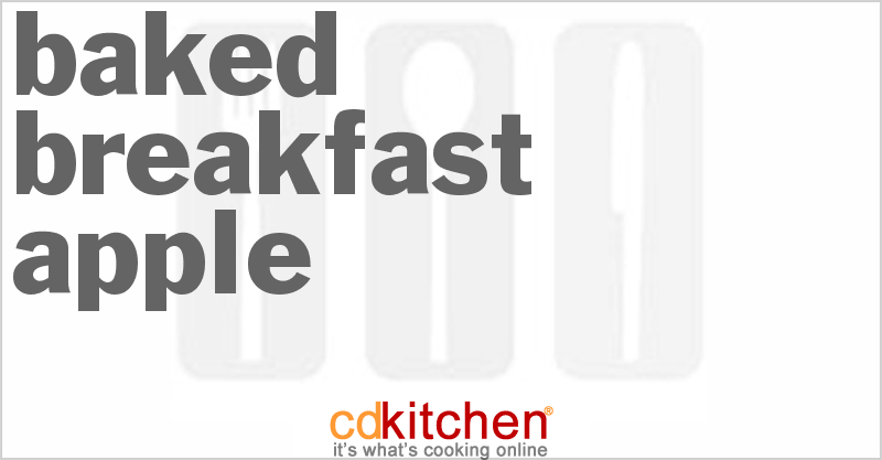 Baked Breakfast Apple - CDKitchen.com