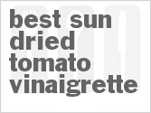 recipe for best sun-dried tomato vinaigrette