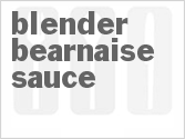recipe for blender bearnaise sauce