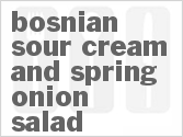 recipe for bosnian sour cream and spring onion salad