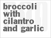 recipe for broccoli with cilantro and garlic