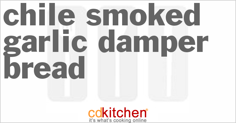 Chile Smoked Garlic Damper Bread - CDKitchen.com
