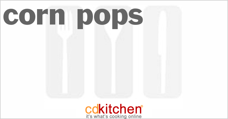 Corn Pops - CDKitchen.com