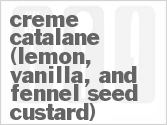 recipe for creme catalane (lemon, vanilla, and fennel-seed custard)