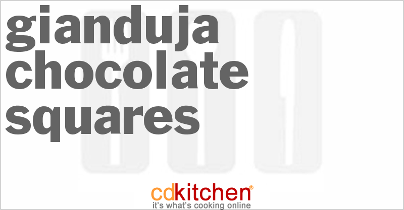 Gianduja Chocolate Squares - CDKitchen.com