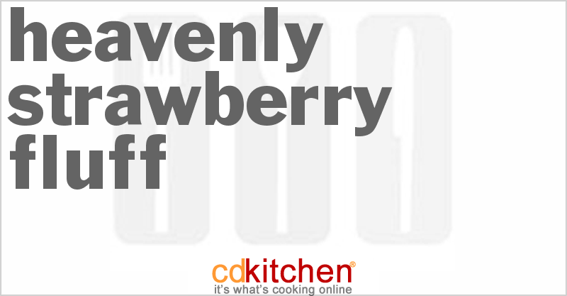 Heavenly Strawberry Fluff - CDKitchen.com