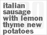 recipe for italian sausage with lemon-thyme new potatoes