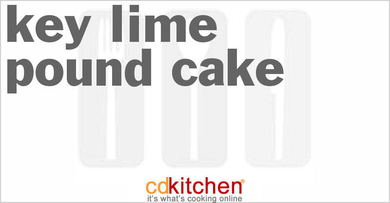 Key Lime Pound Cake - CDKitchen.com