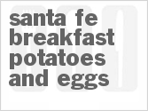recipe for santa fe breakfast potatoes and eggs
